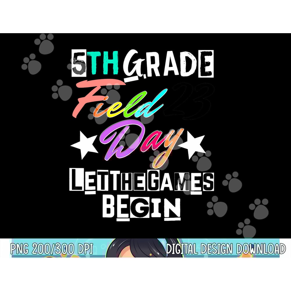 5th grade field day 2023 let games begin teacher student copy.jpg
