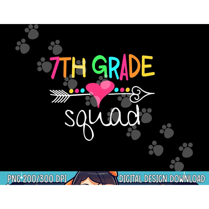 7th Grade Squad Seventh Teacher Student Team Back To School png, sublimation copy.jpg
