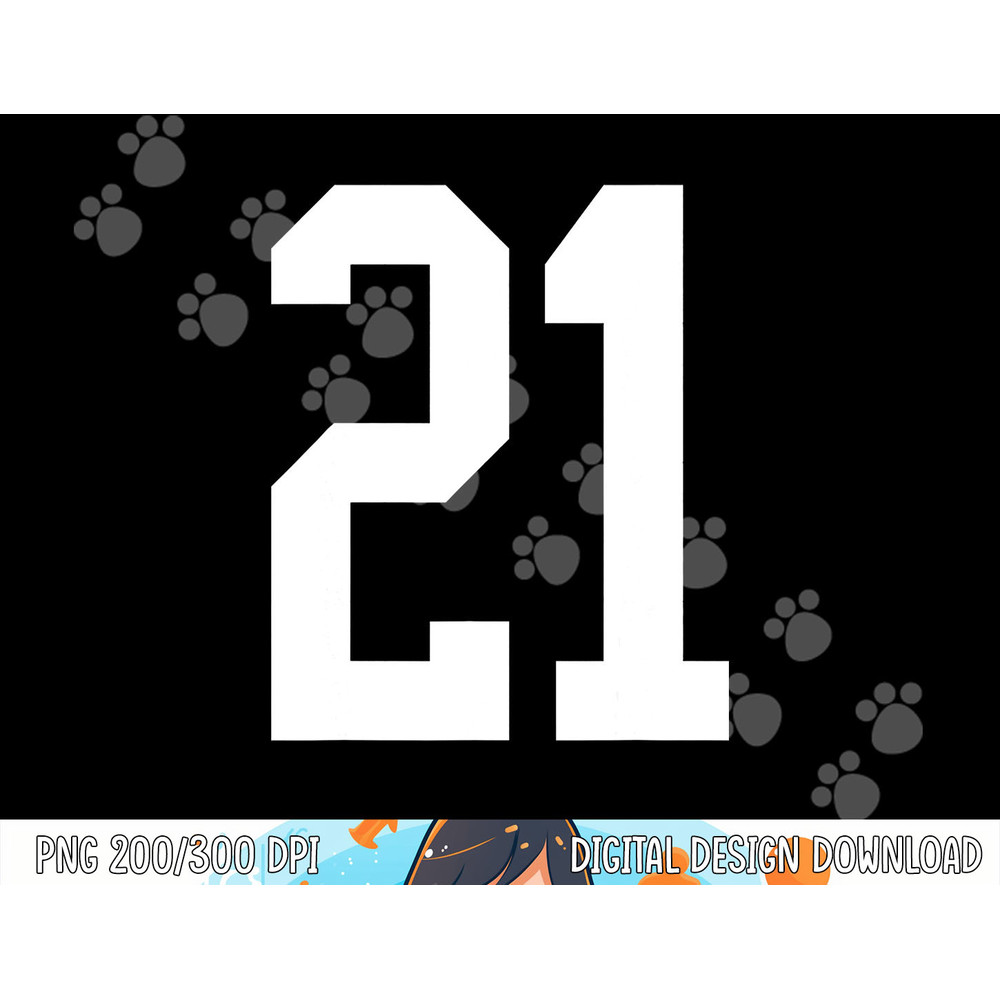 21 White Number 21 Sports Fan Jersey Style png, sublimation copy.jpg