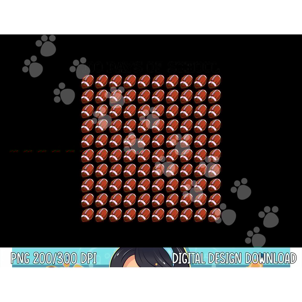 100th Day Student Boys Girls Football 100 Days of School png, sublimation copy.jpg