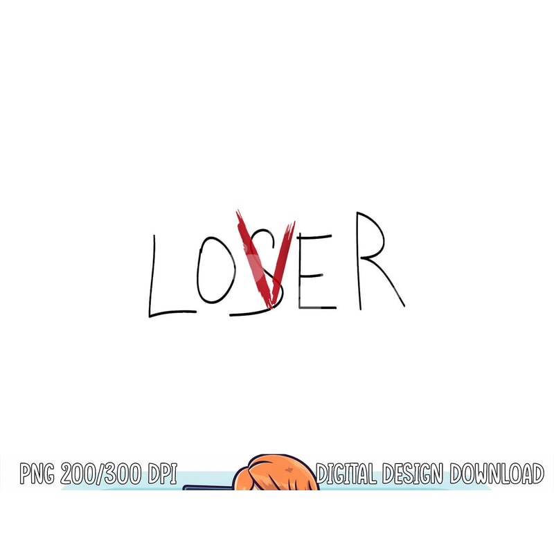 A Lover Not A Loser Funny Loser To Lover Valentine's png,sublimation copy.jpg