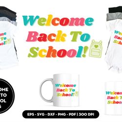 Welcome back to school SVG