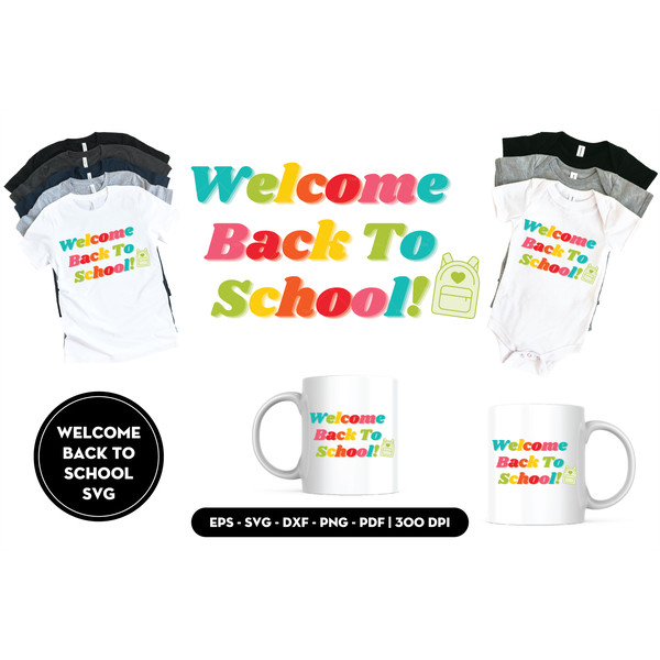 Welcome back to school SVG cover.jpg