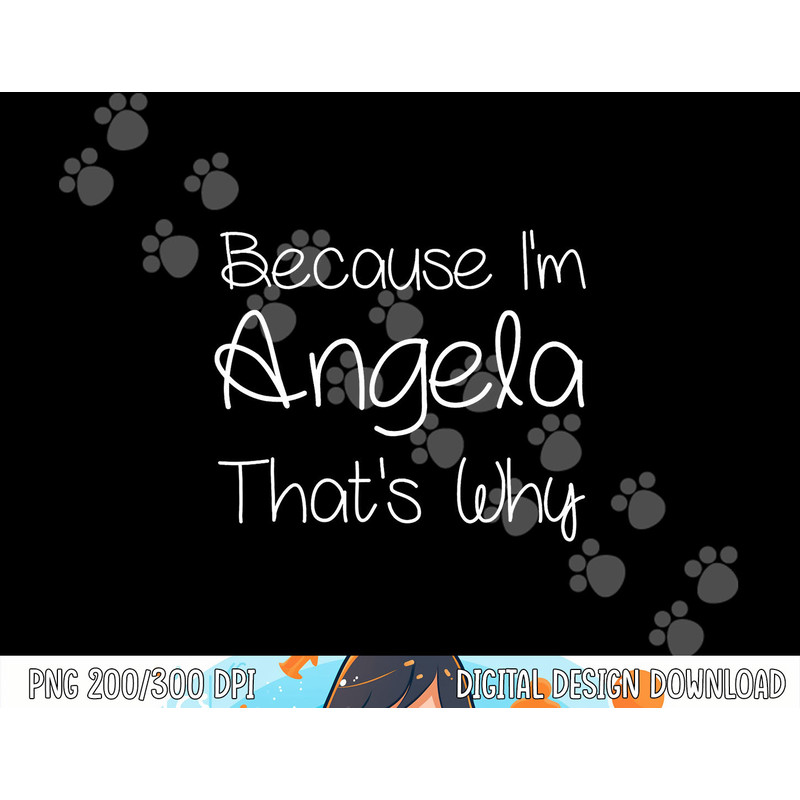 ANGELA Funny Personalized Birthday Women Name Gift Idea png, sublimation copy.jpg