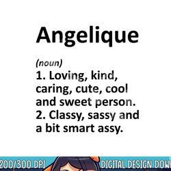 angelique definition personalized funny birthday gift idea png, sublimation copy