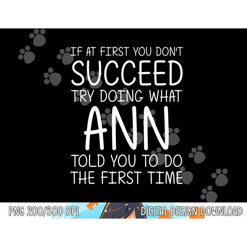 ANN Gift Name Personalized Birthday Funny Christmas Joke png, sublimation copy.jpg