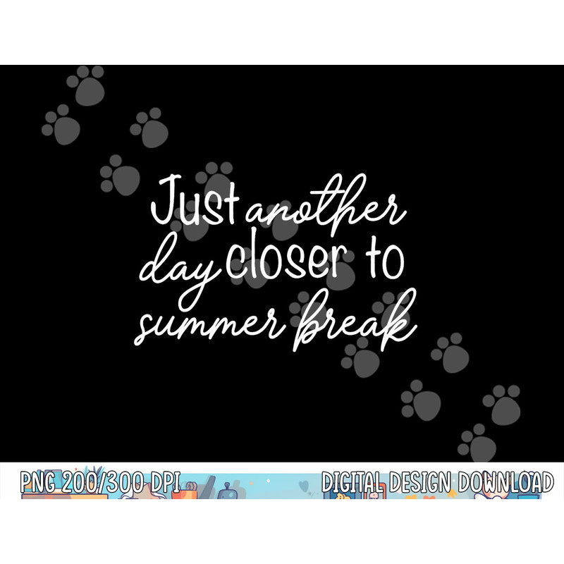 anor day closer to summer break teacher summer vacay copy.jpg