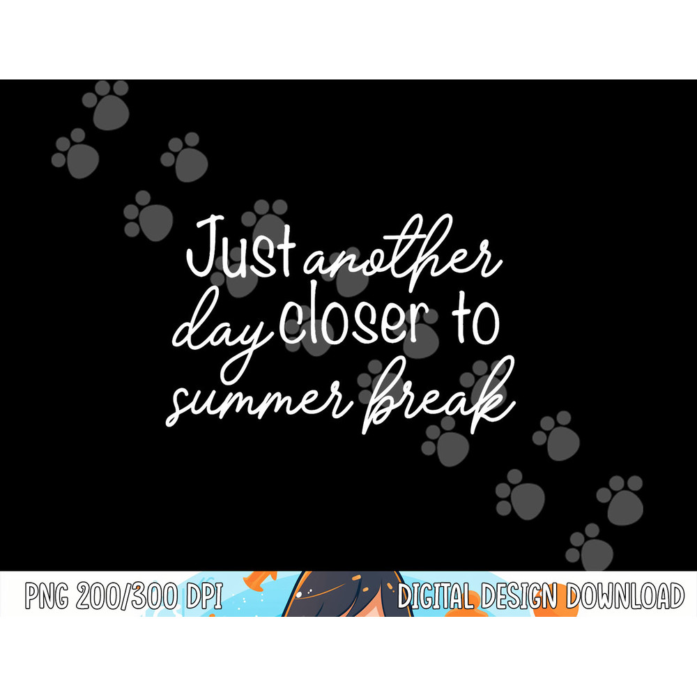 anor day closer to summer break teacher summer vacay copy.jpg