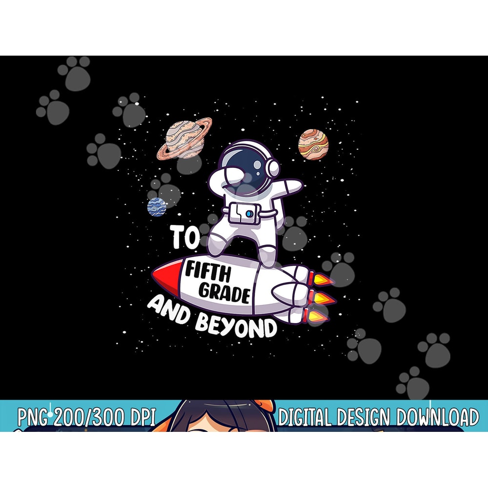 Back to Fifth Grade and Beyond-Funny First Day of School png, sublimation copy.jpg