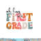 Back To School Oh Hey First Grade Teacher Student Boys Girls  png, sublimation copy.jpg