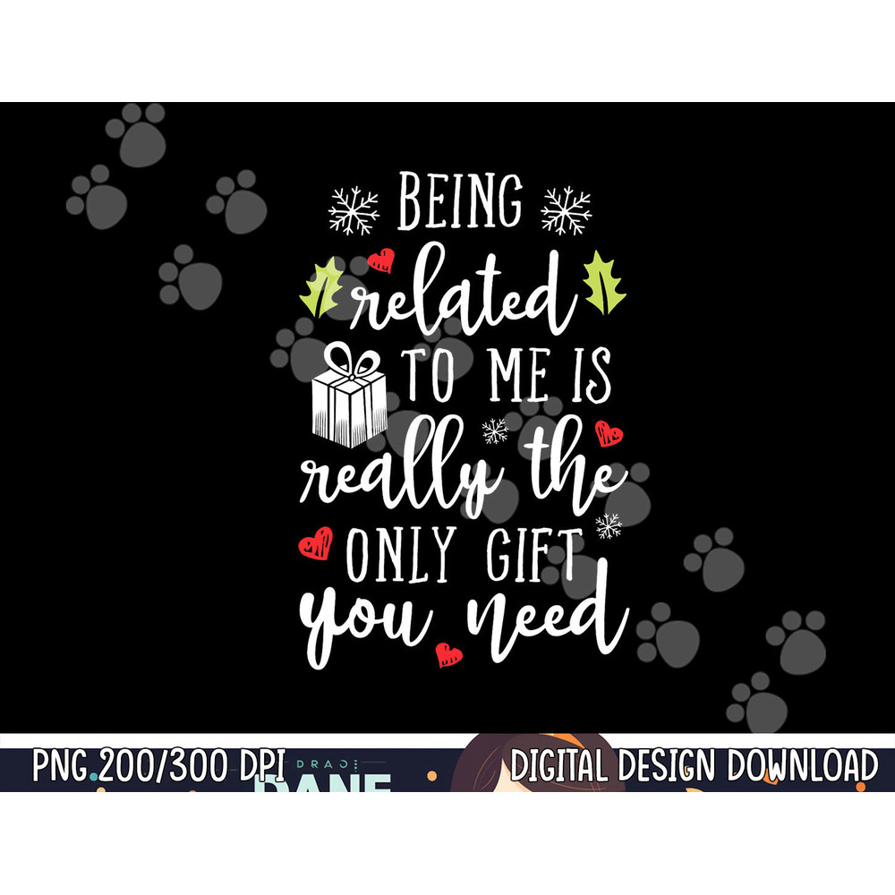 Being Related To Me Funny Christmas Family Xmas Pajamas Gift Short Sleeve png, sublimation copy.jpg