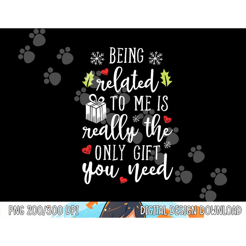Being Related To Me Funny Christmas Family Xmas Pajamas Gift Short Sleeve png, sublimation copy.jpg