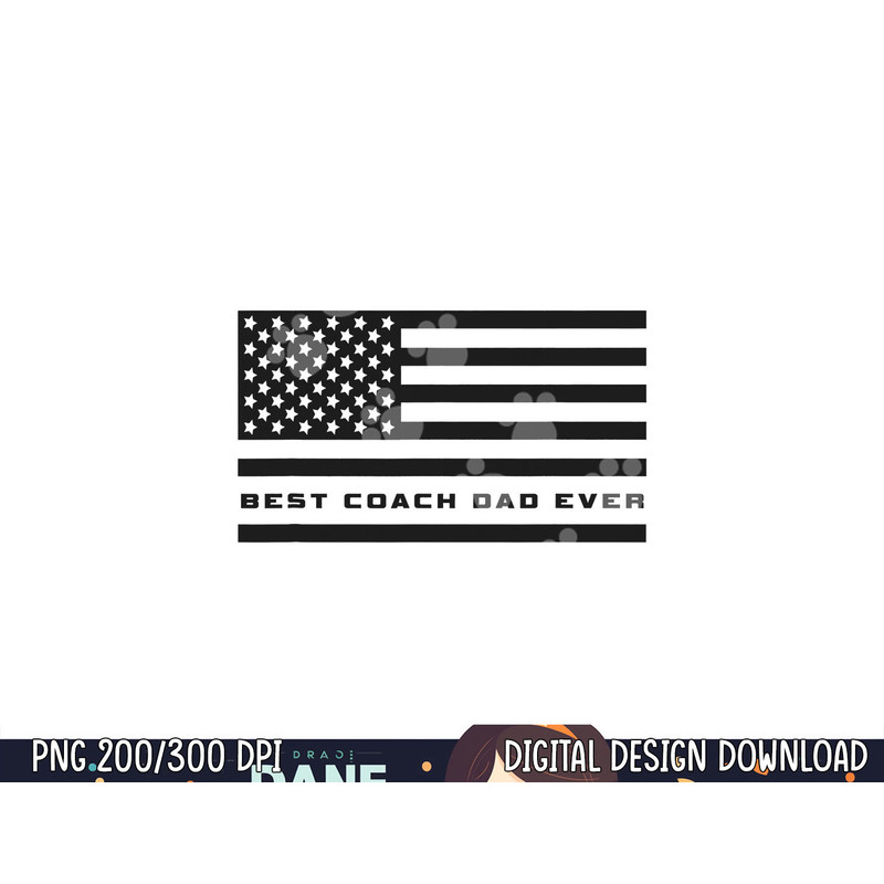 Best Coach Dad Ever Coach Apparel - Coach png, sublimation copy.jpg