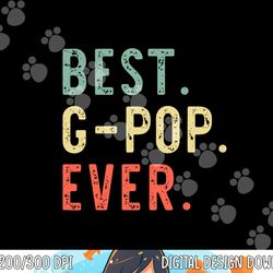 best g-pop ever family funny gpop retro vintage png, sublimation copy