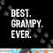 Best Grampy Ever Family Cool Funny png, sublimation copy.jpg