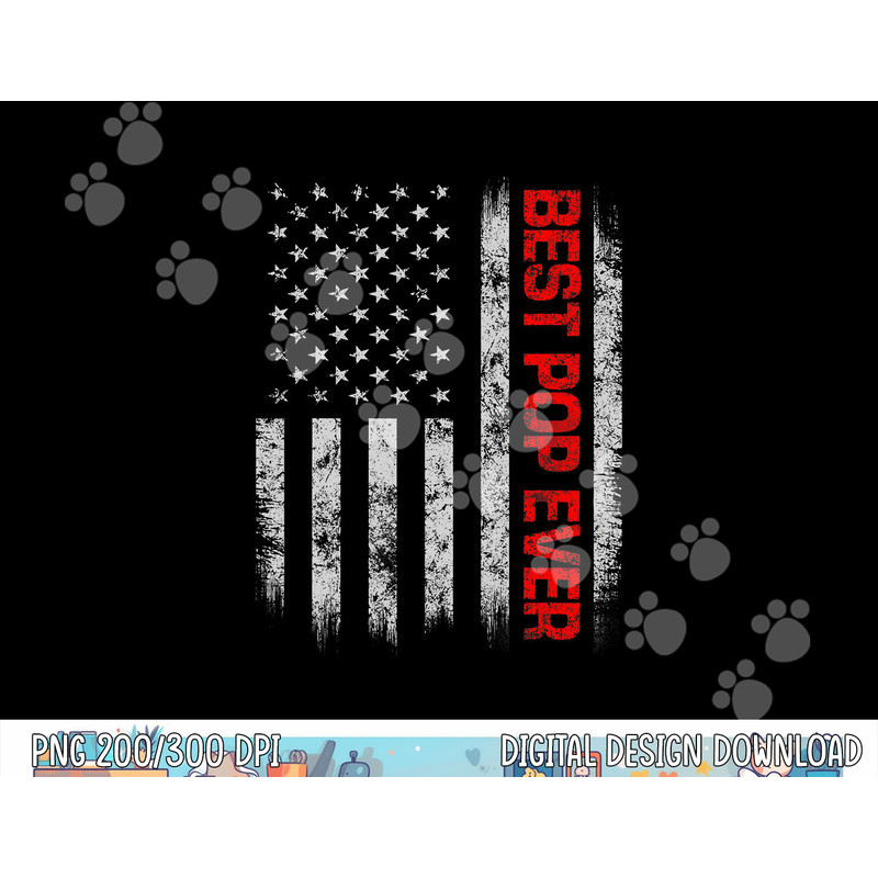 Best Pop Ever Vintage American Flag Father s Day Christmas png, sublimation copy.jpg