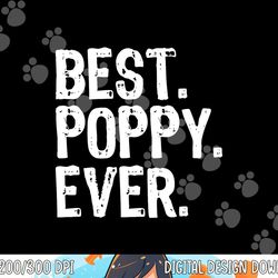 best poppy ever family cool funny png,sublimation copy