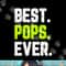 Best Pops Ever Family Funny Cool png, sublimation copy.jpg