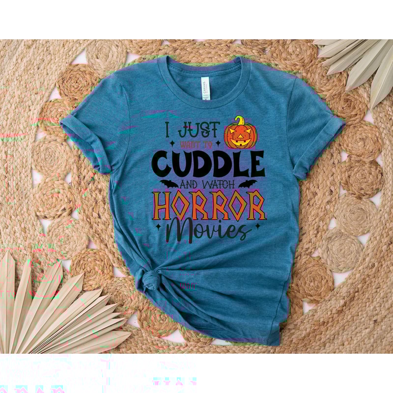 I Just Want To Cuddle And Watch Horror Movies Shirt, Halloween Costume, Funny Halloween Gift, Halloween Party Shirt, Spooky Season Tee - 4.jpg