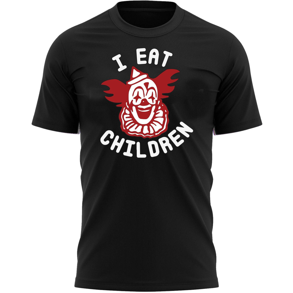 I Eat Children Clown Halloween T-Shirt For Men, Women & Kids 100% Cotton Black Shirt, Scary T-Shirts - 1.jpg