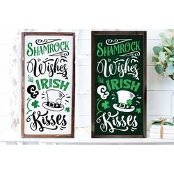 irish kisses and shamrock wishes svg, st patrick svg, st patricks day svg, st patrick's day svg, st patricks svg, shamro
