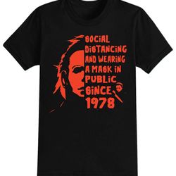 social distancing since 1978 halloween t-shirt for men, women kids 100 cotton black shirt, funny scary t-shirts, horror