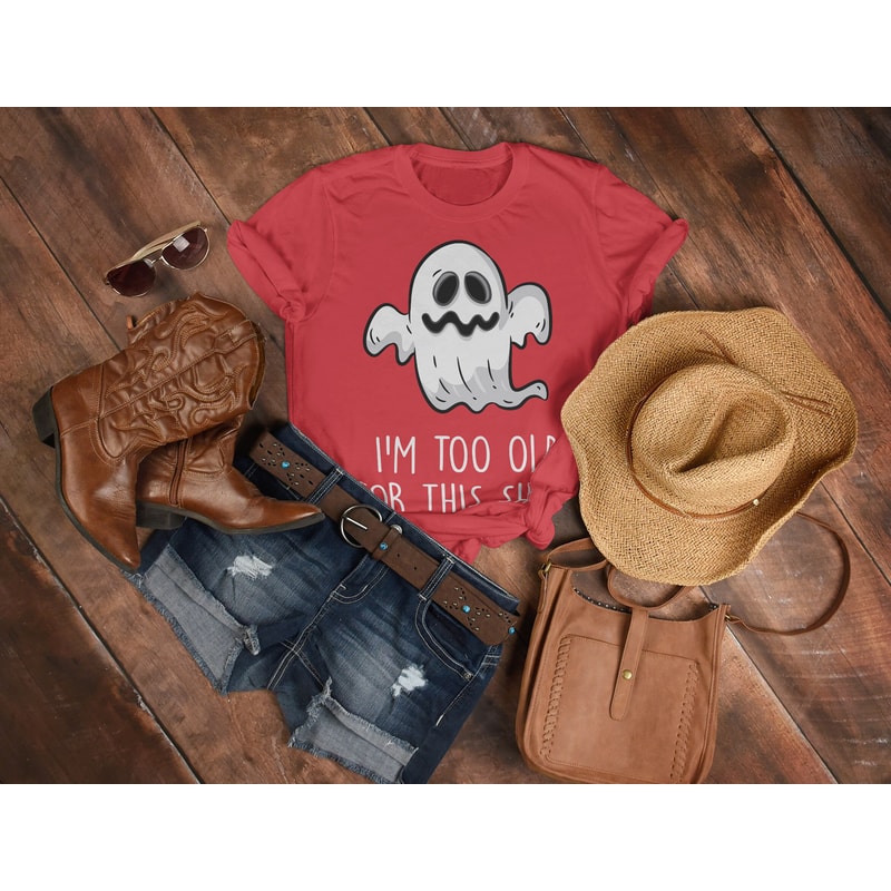 I'm Too Old For This Sheet Unisex Tees, Black Spooky Shirt, Funny Halloween Shirt, Halloween Costume, Rude Halloween Clothes, Ghost Shirt - 5.jpg
