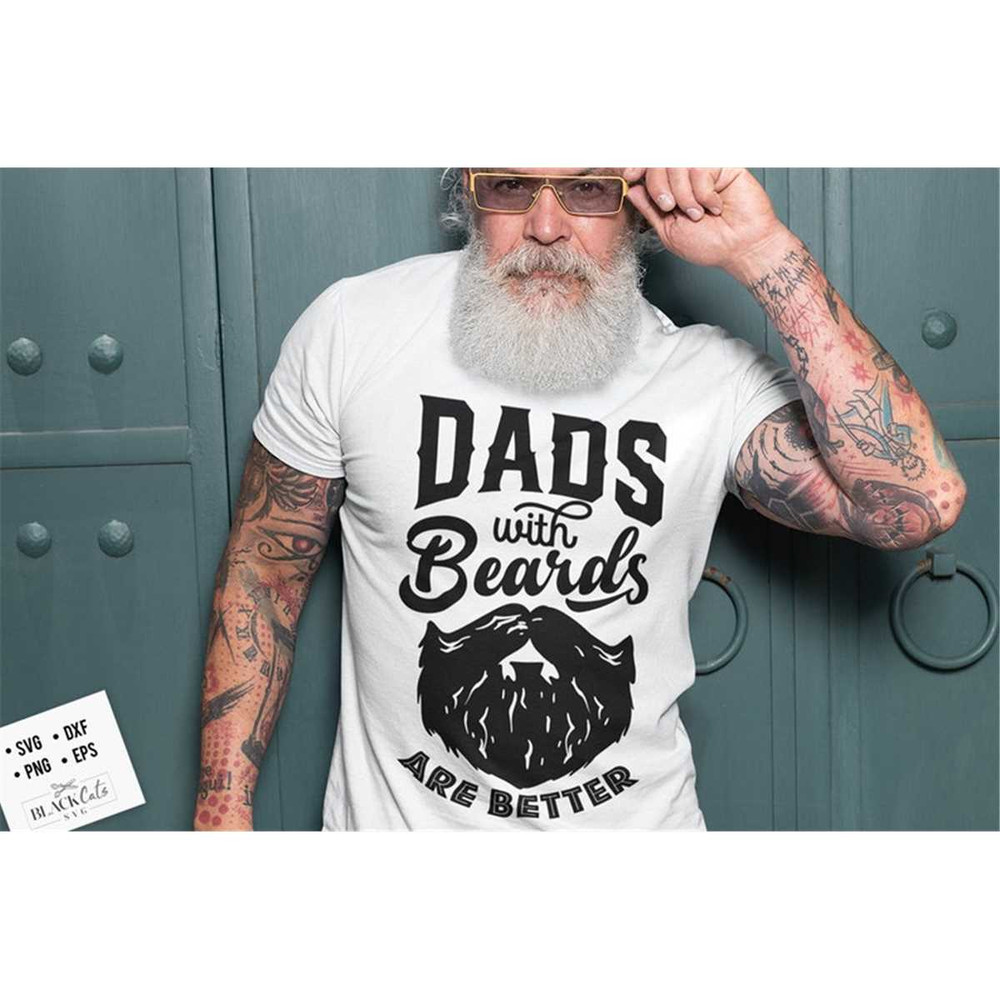 MR-17720239227-dads-with-beards-are-better-svg-bearded-dad-svg-fathers-image-1.jpg