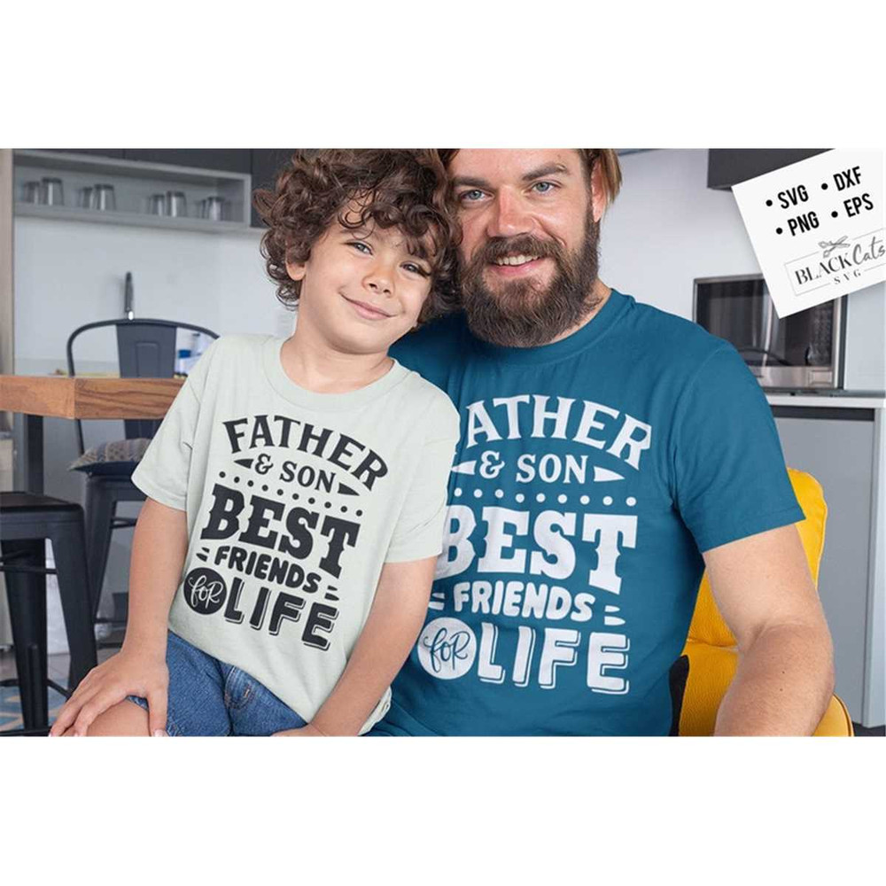 MR-177202394440-father-and-son-best-friends-for-life-svg-father-and-son-svg-image-1.jpg