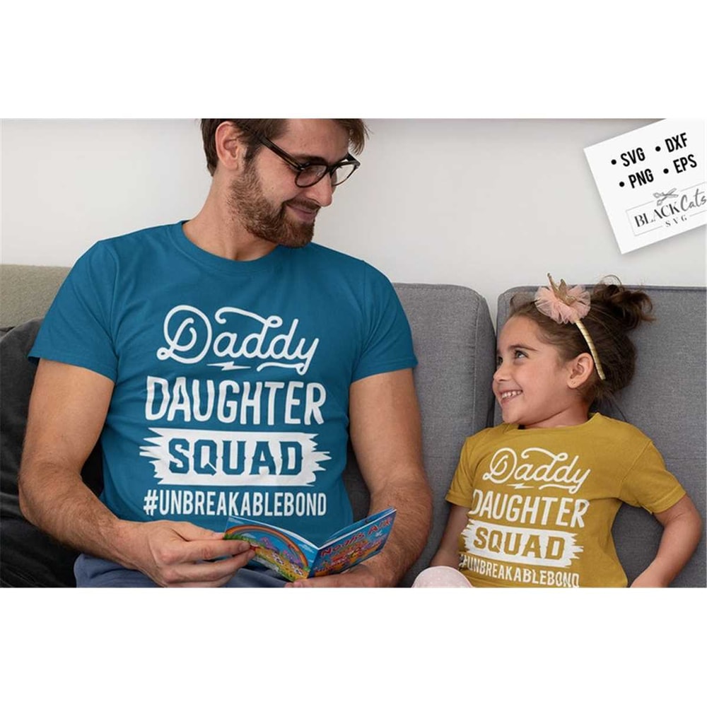 MR-17720239484-daddy-daughter-squad-svg-unbreakable-bond-svg-daddy-and-me-image-1.jpg
