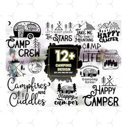 12 files camping design svg sublimation bundle, happy camper svg