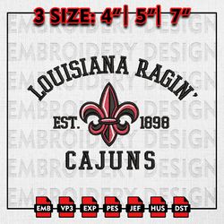 Louisiana Ragin Cajuns Embroidery files, NCAA Embroidery Designs, Louisiana Ragin Cajuns Machine Embroidery Pattern