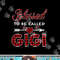 Blessed To Be Called Gigi-Buffalo Plaid Grandma Christmas png, sublimation copy.jpg