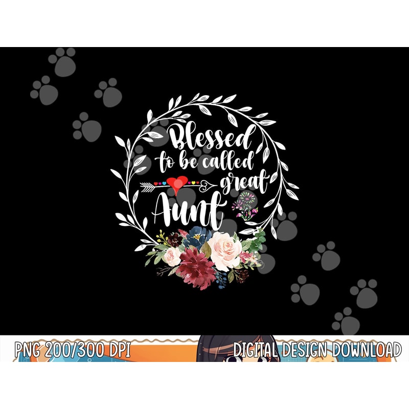 Blessed to be called great aunt - Heart floral happiness png, sublimation copy.jpg
