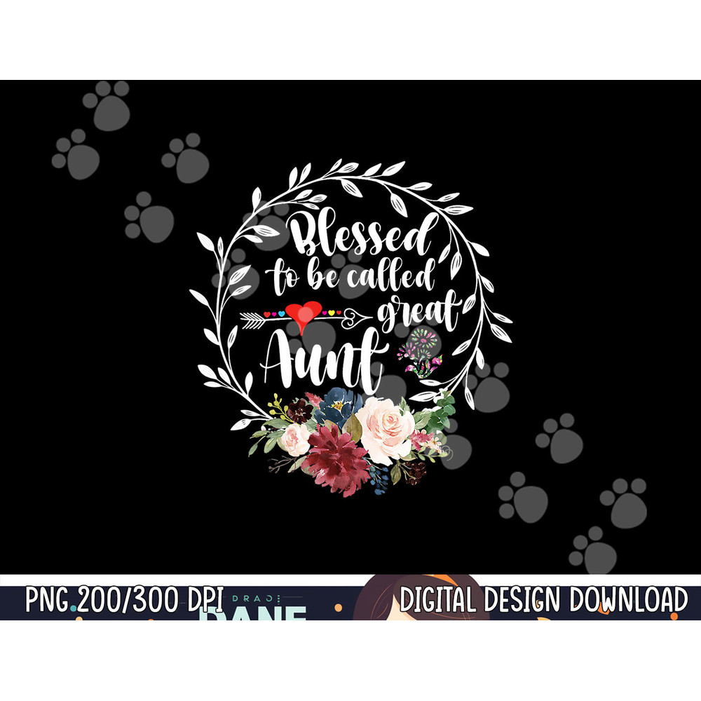 Blessed to be called great aunt - Heart floral happiness png, sublimation copy.jpg