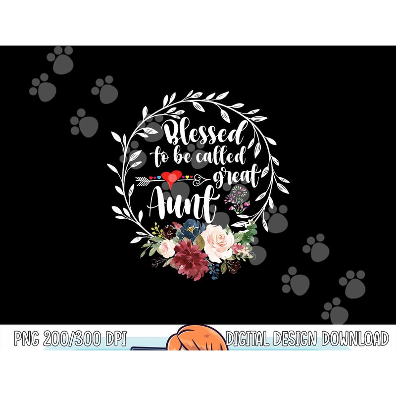 Blessed to be called great aunt - Heart floral happiness png, sublimation copy.jpg