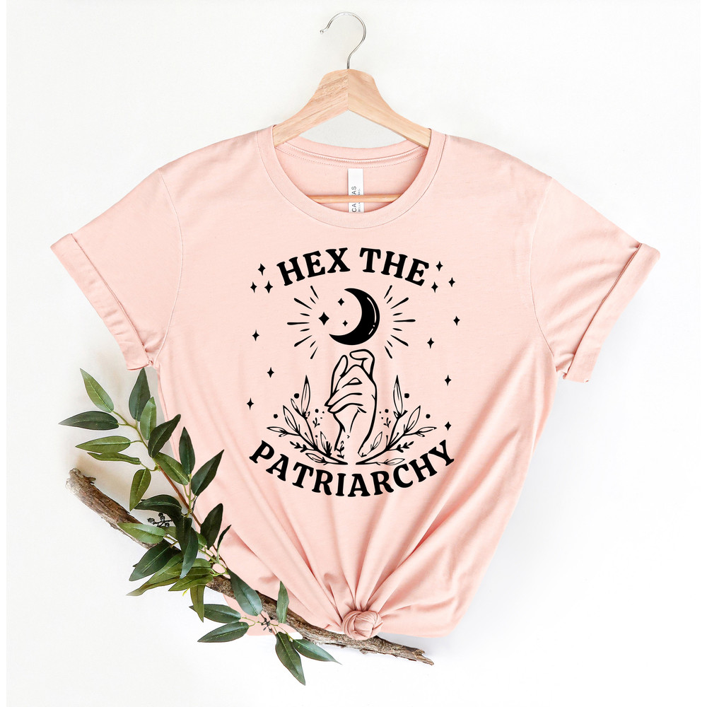 Hex The Patriarchy, Smash The Patriarchy Shirt, Feminist Witch Shirt, Feminist Halloween, Activism Shirt, Witchy Aesthetic, Liberal Gifts - 3.jpg