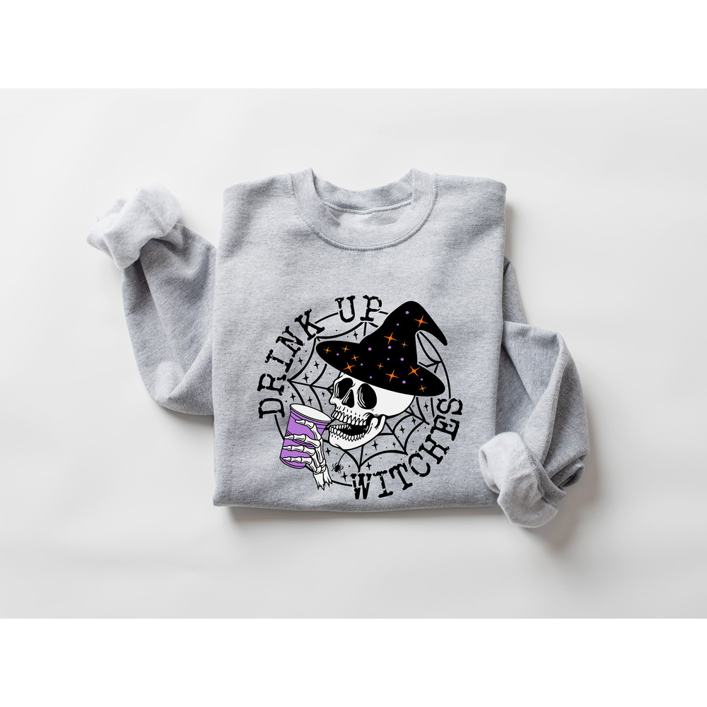 Drink Up Witches Sweat, Halloween Sweatshirt, Witch Sweatshirt, Hocus Pocus Sweat, Witches Brew, Witchy Vibes, Fall Clothing,Halloween Party - 2.jpg