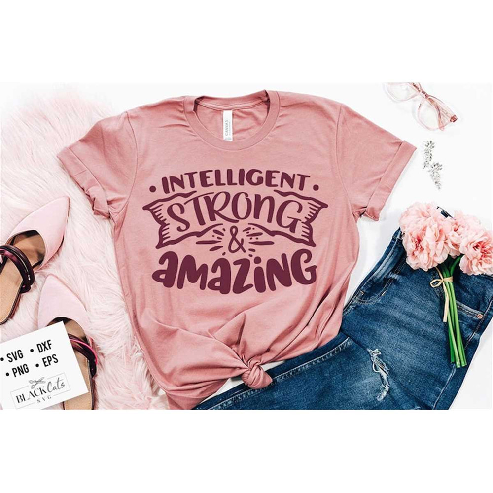 MR-1772023111345-intelligent-strong-amazing-svg-i-can-svg-strong-woman-svg-image-1.jpg