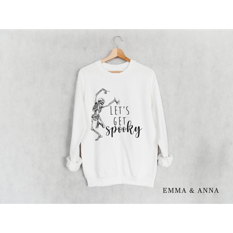 Lets Get Spooky Sweatshirt, Crewneck Sweatshirt, Skeleton Sweatshirt, Funny Halloween Sweatshirt, Cute Halloween Sweatshirt, Fall Sweater - 1.jpg