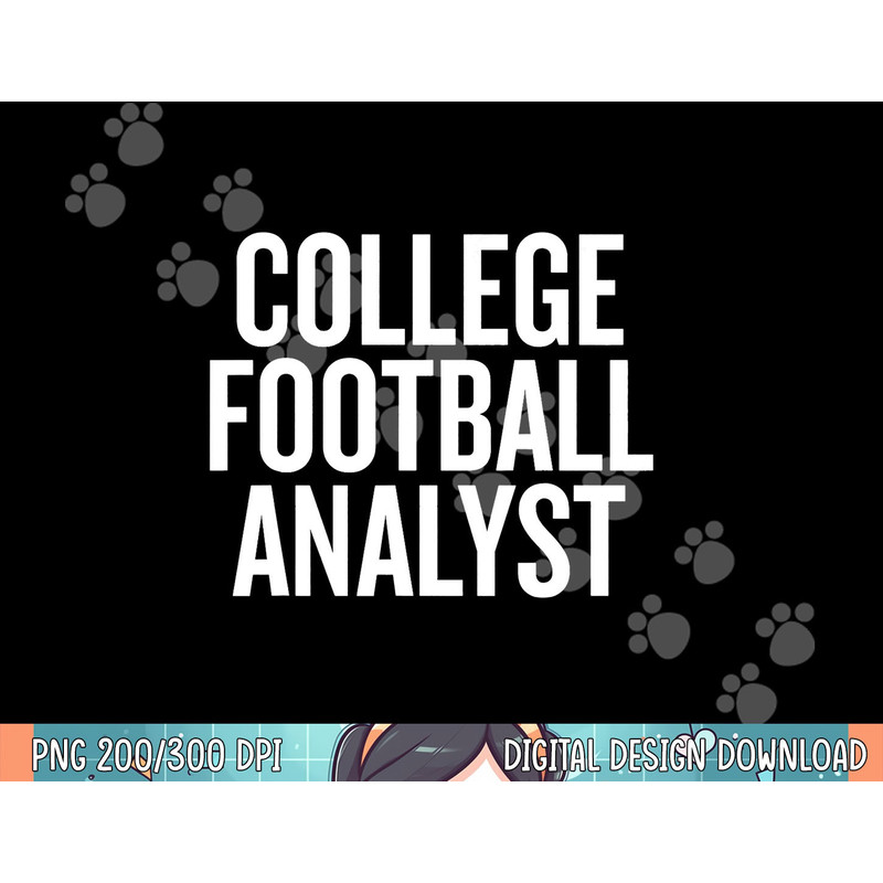 College Football Analyst gift Halloween Christmas Funny C png, sublimation copy.jpg