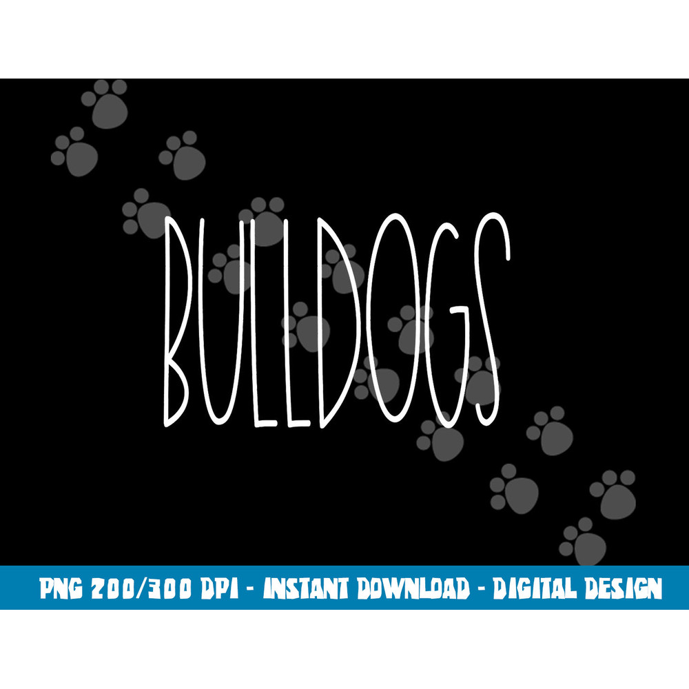 Bulldogs School Spirit Team Mascot Teacher Gift  png, sublimation copy.jpg