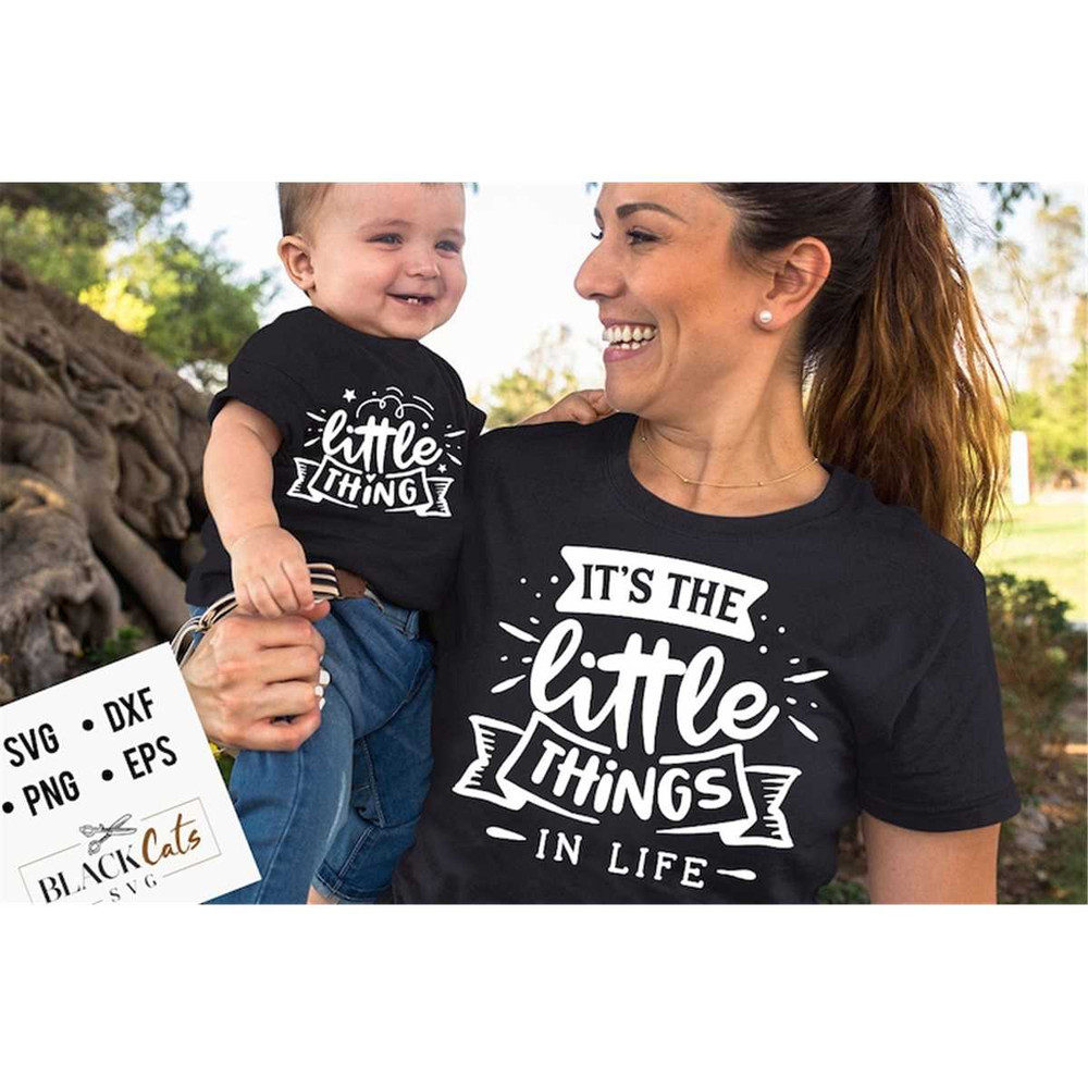 MR-1772023124132-its-the-little-things-svg-little-thing-svg-mama-and-me-image-1.jpg