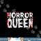 Cool Horror Movie Art For Women Girls Horror Queen Halloween png, sublimation copy.jpg
