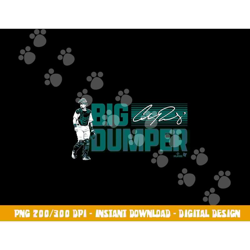 Cal Raleigh - Big Dumper - Seattle Baseball png, sublimation copy.jpg