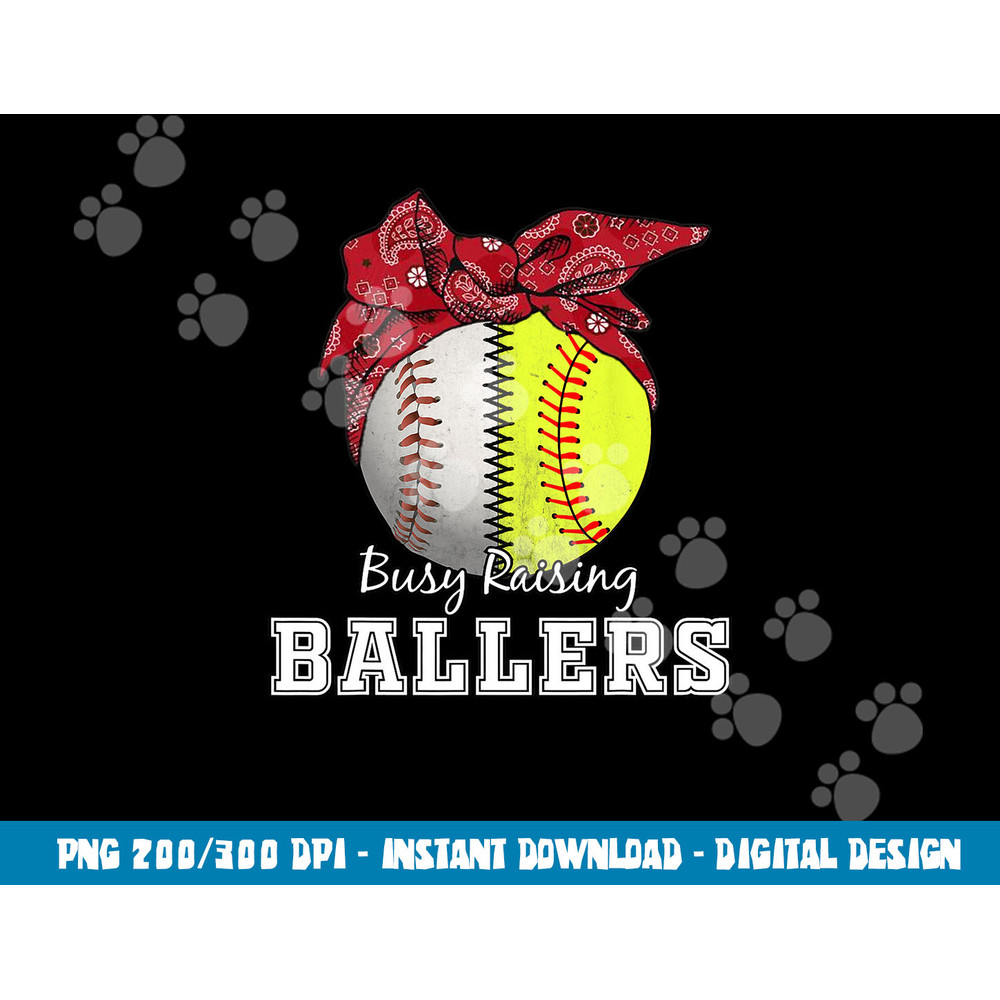 Busy Raising Ballers Softball Baseball Tee baseball mom Gift png, sublimation copy.jpg
