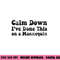 Calm Down I ve Done This on a Mannequin Funny Nurse png,sublimation copy.jpg