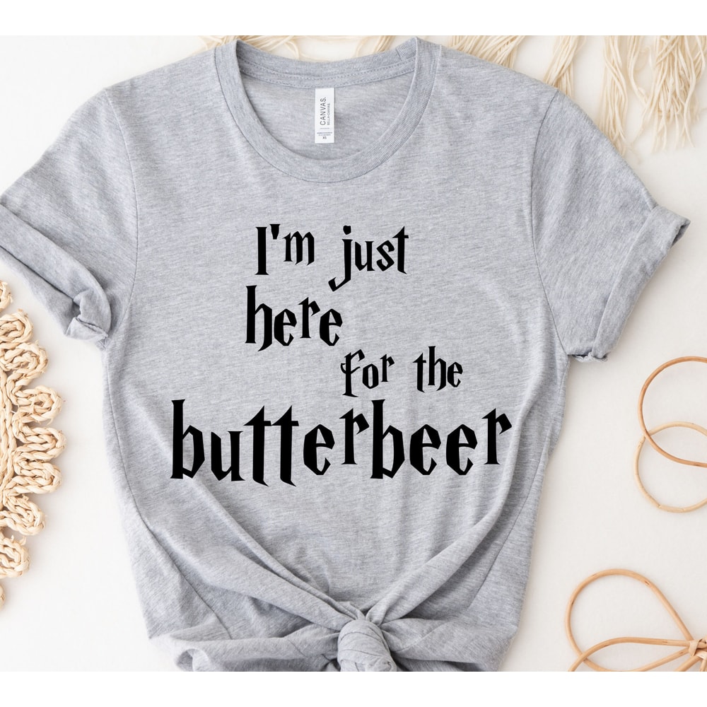 I'm just here for the butter beer, Butter Beer shirt, Beer Lover shirt, Matching Shirt, 2022 Family Shirt, Funny Shirt - 3.jpg