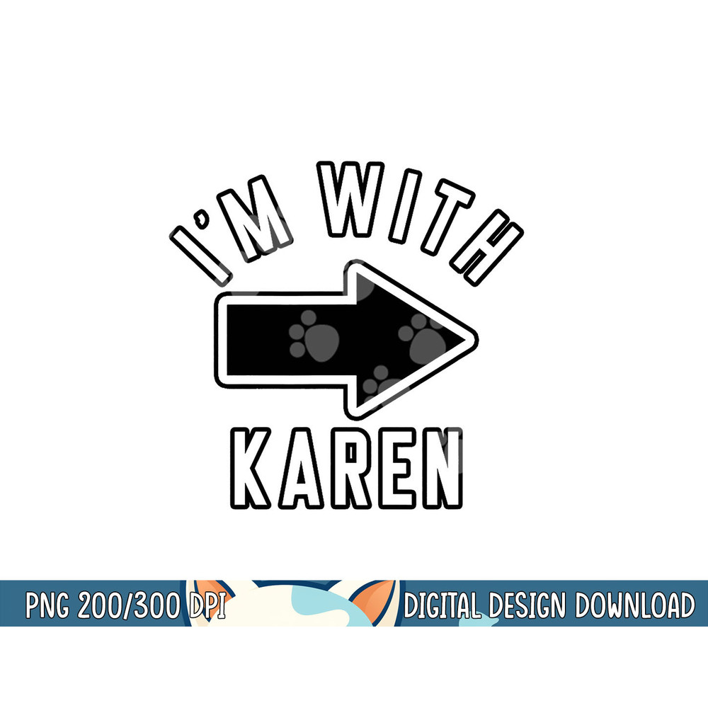Couples Halloween Costumes I m With Karen png, sublimation copy.jpg