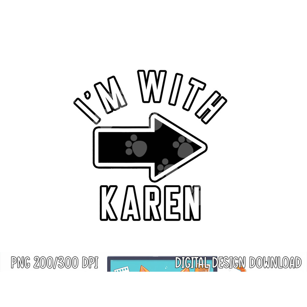 Couples Halloween Costumes I m With Karen png, sublimation copy.jpg